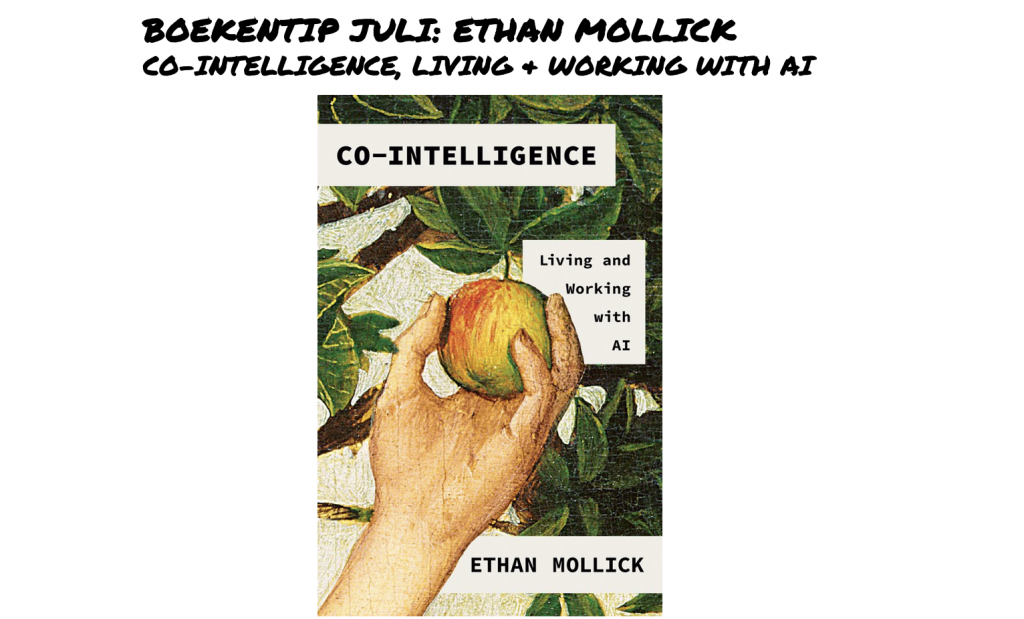 Ethan Mollick - Co-intelligence (Living & working with AI)
