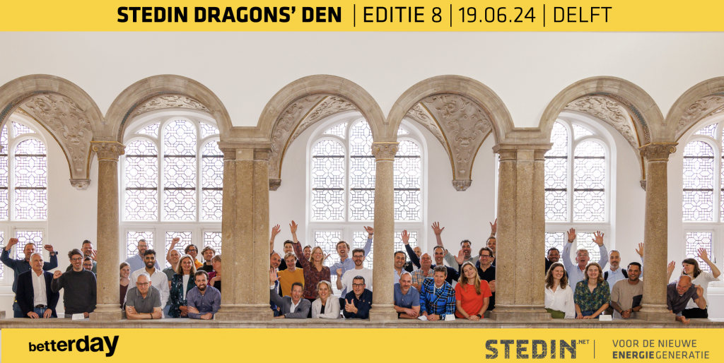 Stedin Dragons' Den Editie 8 19.06.24 Delft begeleid door betterday